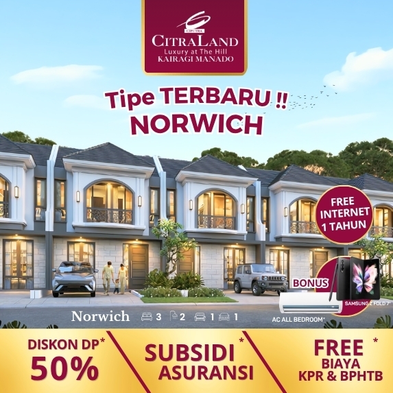 Advertisement for Citraland Norwich housing: row of modern townhouses with promo text 'Tipe TERBARU NORWICH', discounts (DP 50%), insurance subsidy, and 'Free internet 1 tahun' offer.